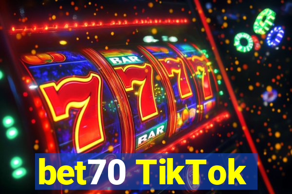 bet70 TikTok